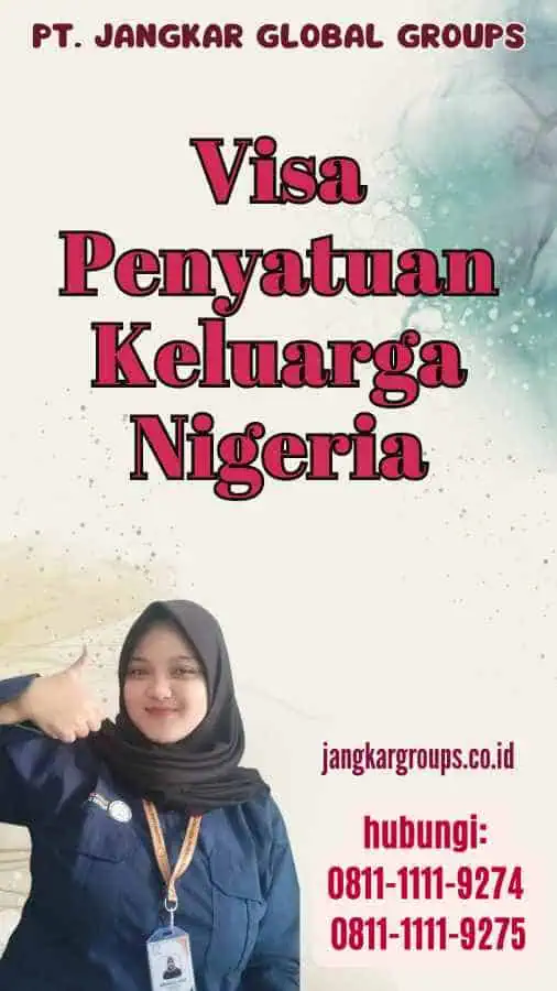 Visa Penyatuan Keluarga Nigeria