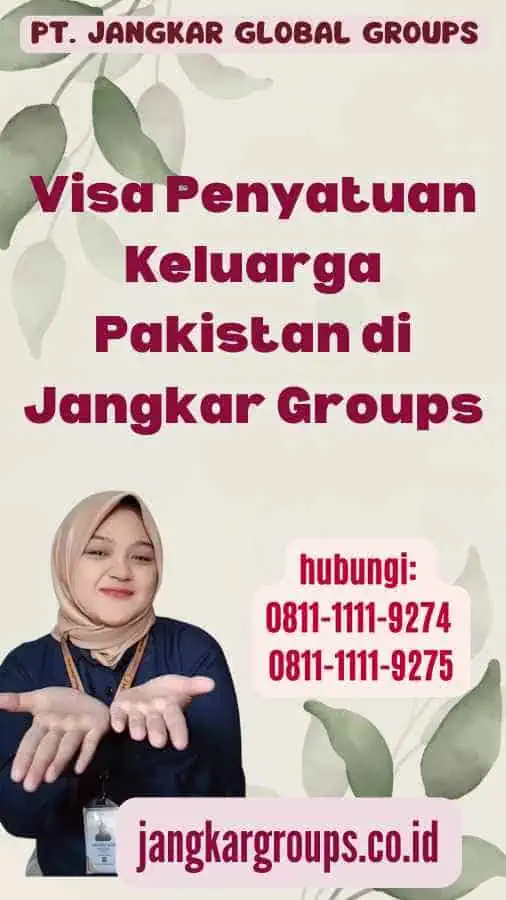 Visa Penyatuan Keluarga Pakistan di Jangkar Groups