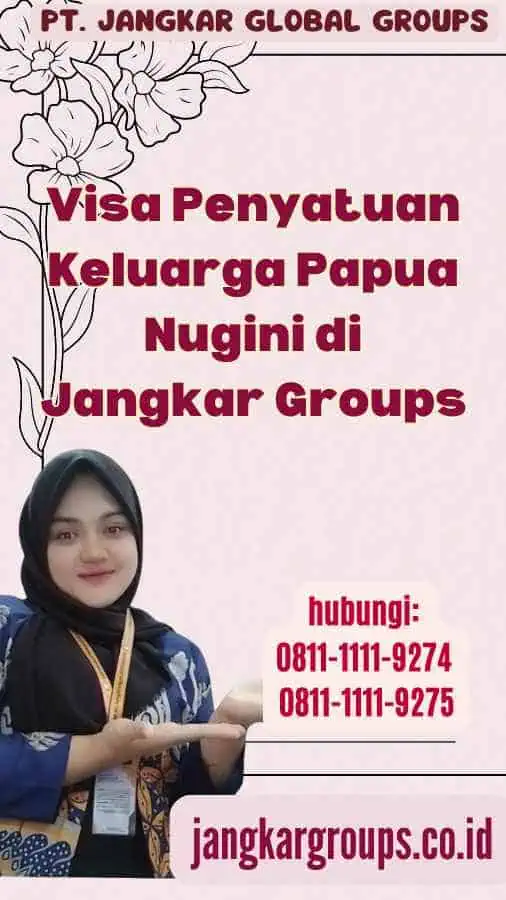 Visa Penyatuan Keluarga Papua Nugini di Jangkar Groups