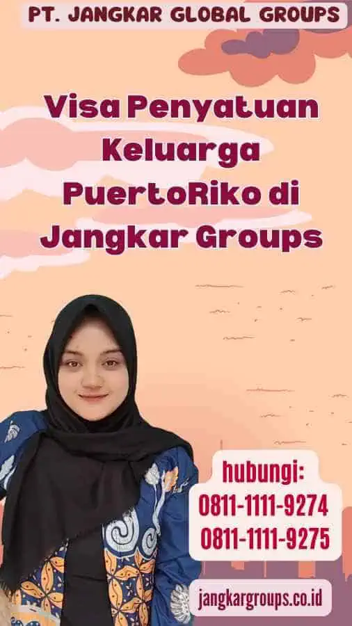 Visa Penyatuan Keluarga PuertoRiko di Jangkar Groups