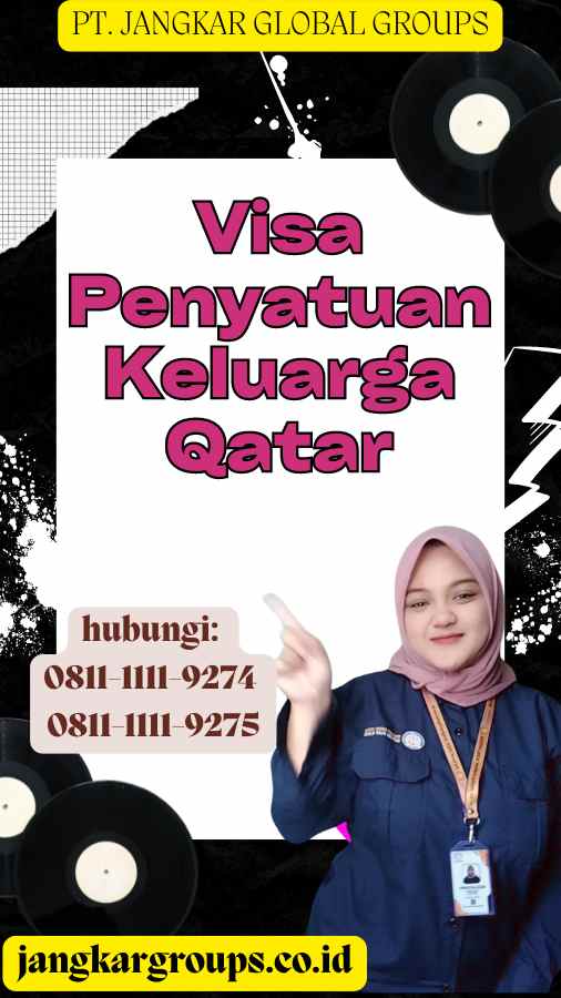 Visa Penyatuan Keluarga Qatar