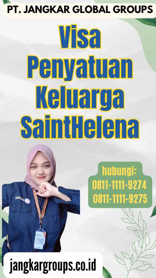 Visa Penyatuan Keluarga SaintHelena