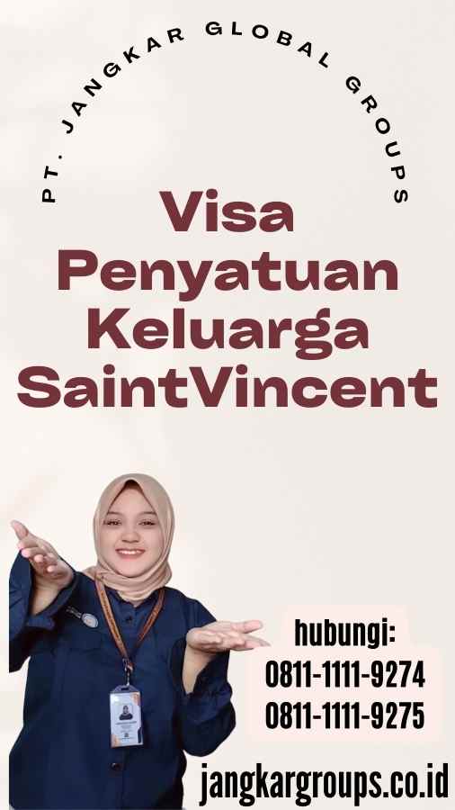 Visa Penyatuan Keluarga SaintVincent