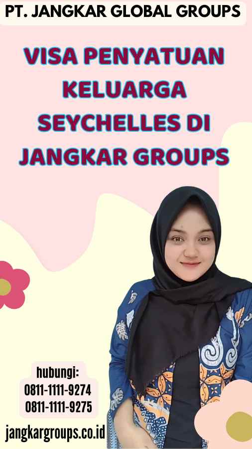 Visa Penyatuan Keluarga Seychelles di Jangkar Groups