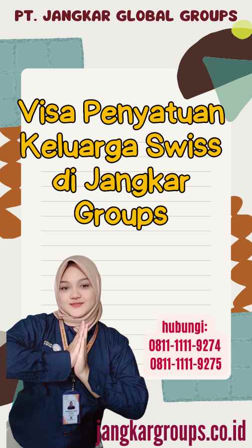 Visa Penyatuan Keluarga Swiss di Jangkar Groups