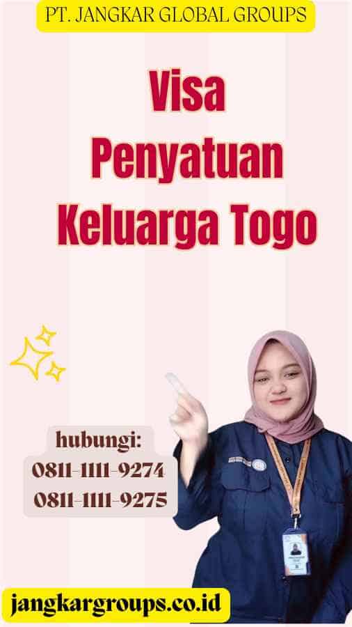 Visa Penyatuan Keluarga Togo