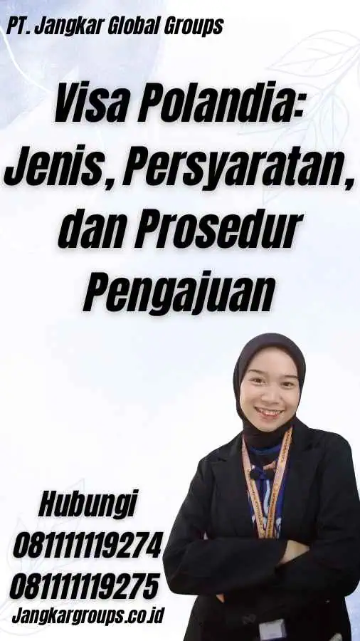 Visa Polandia: Jenis, Persyaratan, dan Prosedur Pengajuan