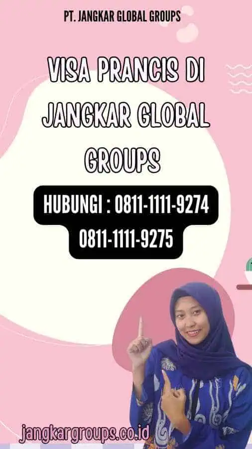 Visa Prancis di Jangkar Global Groups 