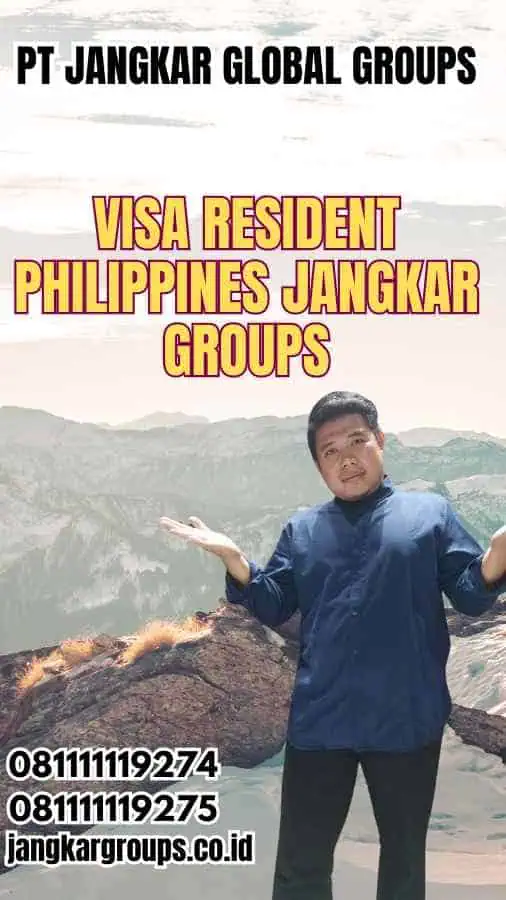 Visa Resident Philippines Jangkar Groups