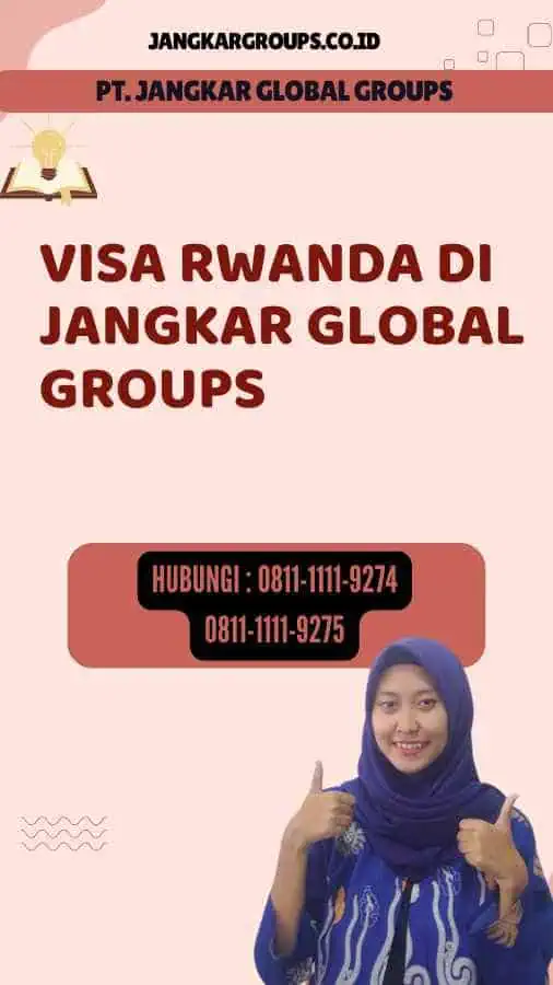 Visa Rwanda di Jangkar Global Groups