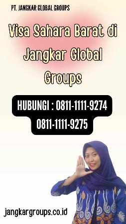 Visa Sahara Barat di Jangkar Global Groups