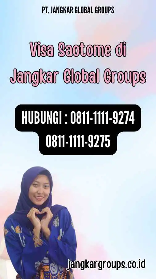 Visa Saotome di Jangkar Global Groups