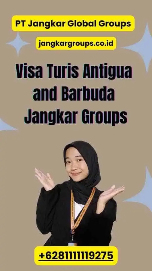 Visa Turis Antigua and Barbuda Jangkar Groups