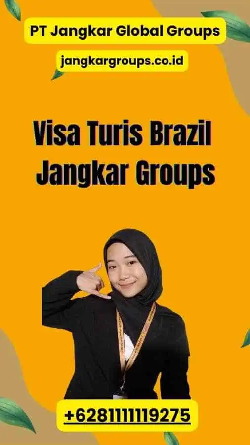 Visa Turis Brazil Jangkar Groups