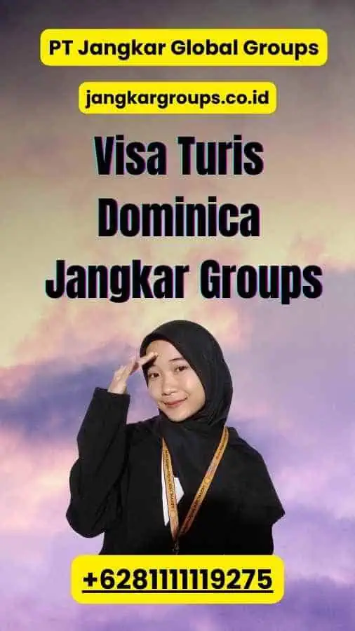 Visa Turis Dominica Jangkar Groups