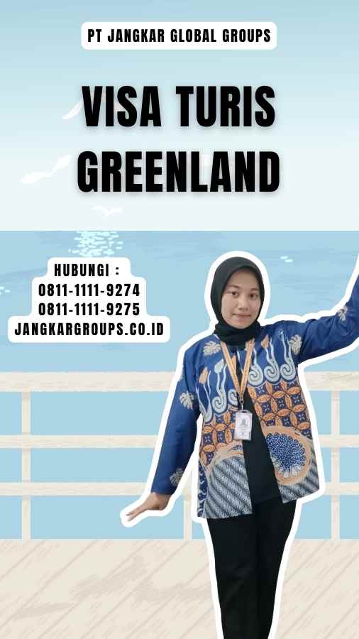 Visa Turis Greenland