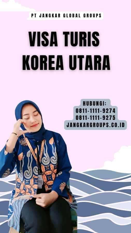 Visa Turis Korea Utara