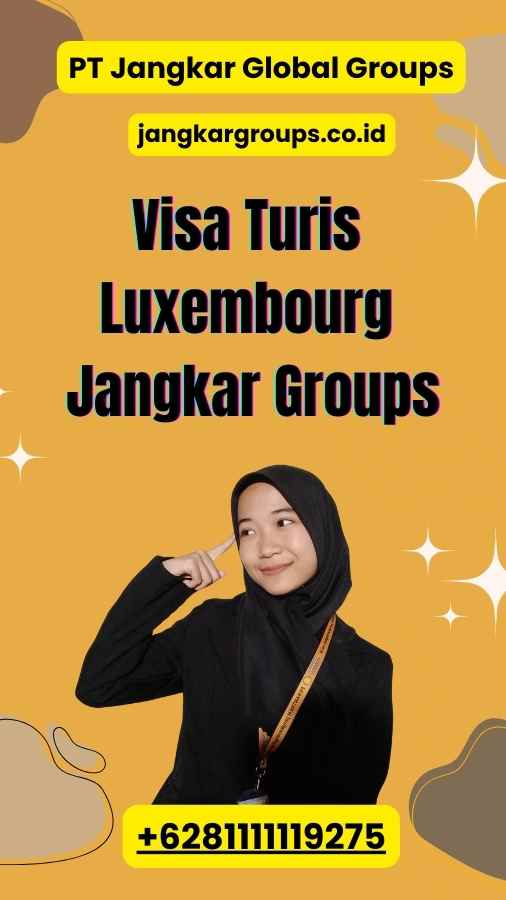 Visa Turis Luxembourg Jangkar Groups