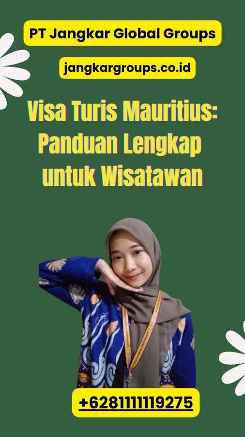 Visa Turis Mauritius: Panduan Lengkap untuk Wisatawan