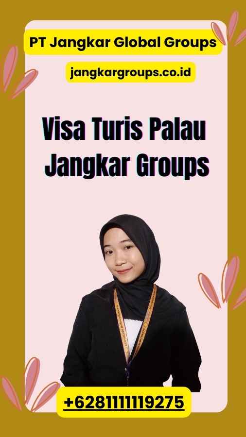 Visa Turis Palau Jangkar Groups