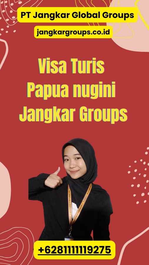 Visa Turis Papua nugini Jangkar Groups