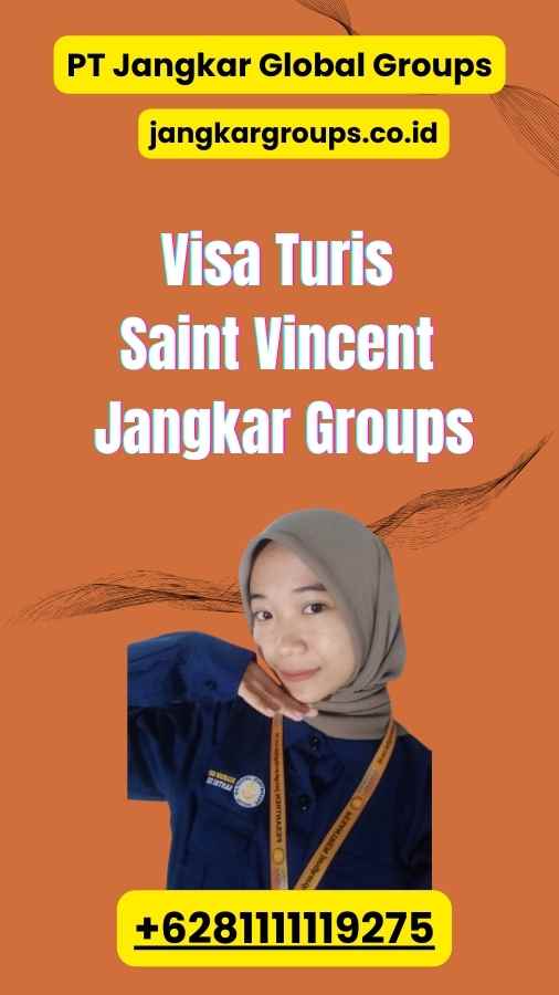 Visa Turis Saint Vincent Jangkar Groups