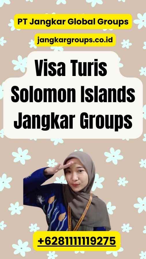 Visa Turis Solomon Islands Jangkar Groups