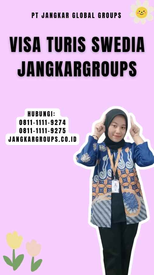 Visa Turis Swedia Jangkargroups