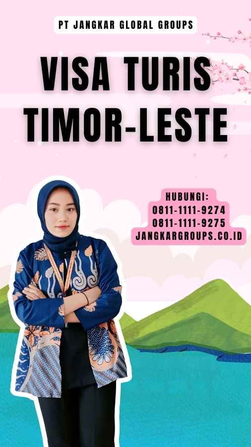 Visa Turis Timor-Leste