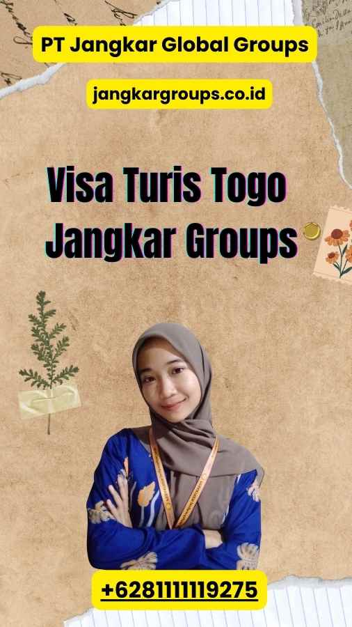 Visa Turis Togo Jangkar Groups