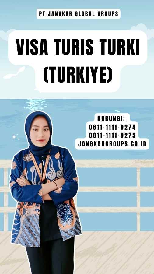 Visa Turis Turki (Turkiye)