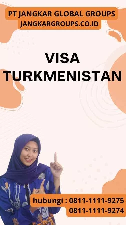 Visa Turkmenistan