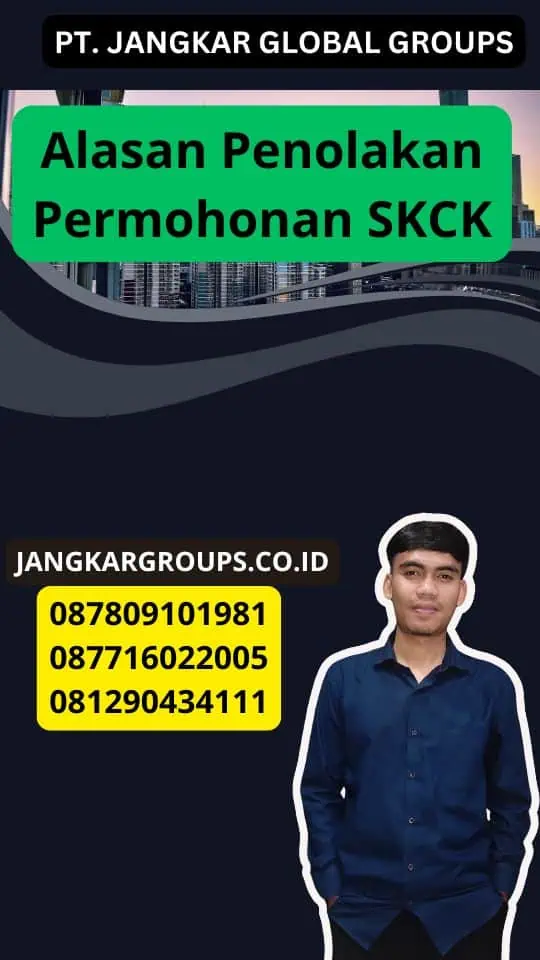 Alasan Penolakan Permohonan SKCK