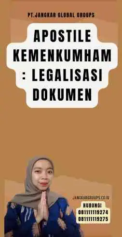 Apostile Kemenkumham Legalisasi Dokumen