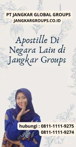 Apostille Di Negara Lain di Jangkar Groups