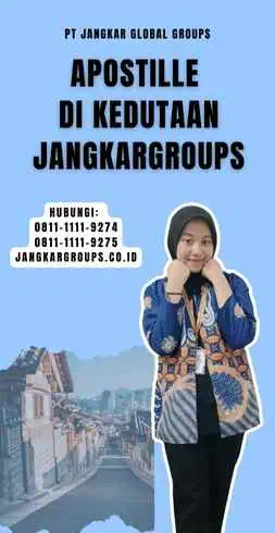 Apostille di Kedutaan Jangkargroups