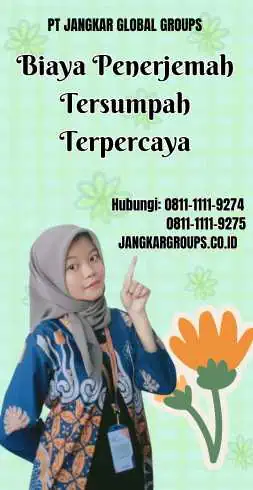 Biaya Penerjemah Tersumpah Terpercaya