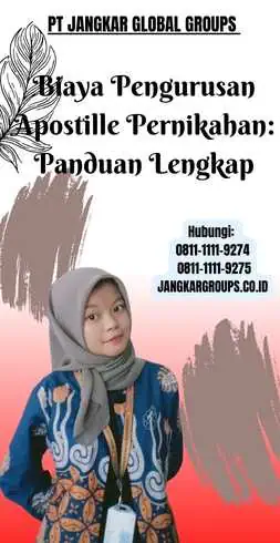 Biaya Pengurusan Apostille Pernikahan Panduan Lengkap