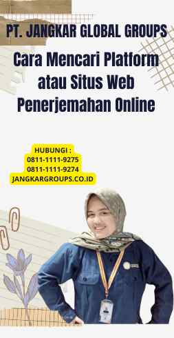 Cara Mencari Platform atau Situs Web Penerjemahan Online