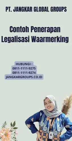 Contoh Penerapan Legalisasi Waarmerking