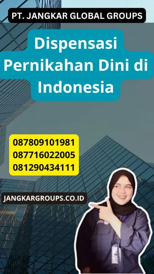 Dispensasi Pernikahan Dini di Indonesia