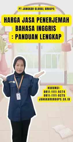 Harga Jasa Penerjemah Bahasa Inggris Panduan Lengkap