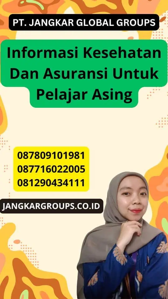 Informasi Kesehatan Dan Asuransi Untuk Pelajar Asing