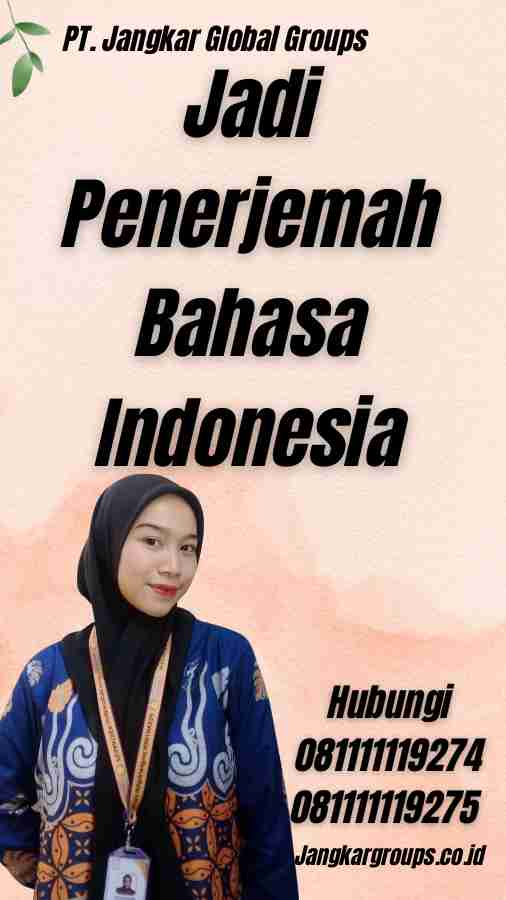 Jadi Penerjemah Bahasa Indonesia