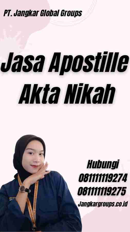 Jasa Apostille Akta Nikah