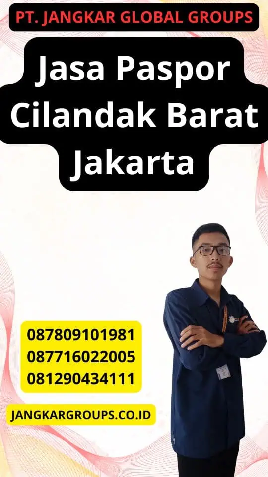 Jasa Paspor Cilandak Barat Jakarta