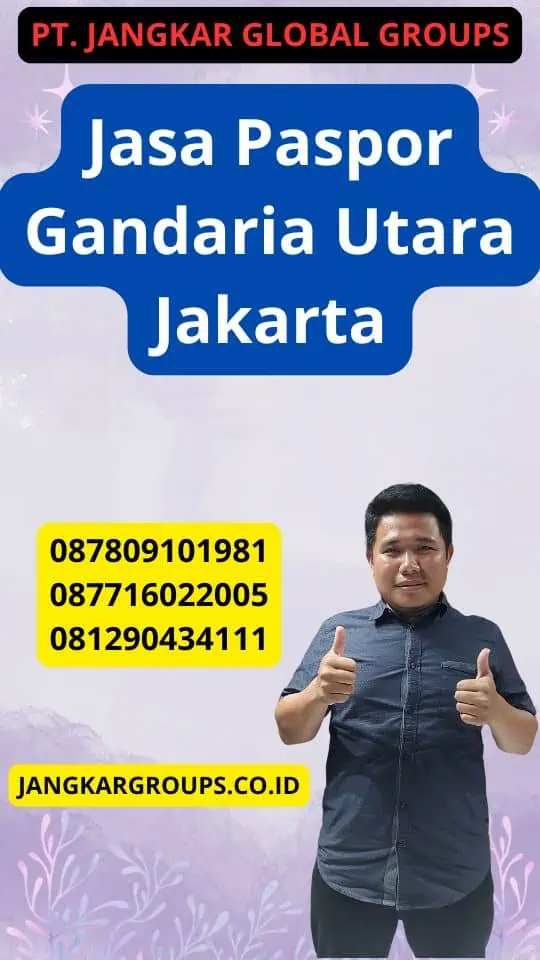 Jasa Paspor Gandaria Utara Jakarta