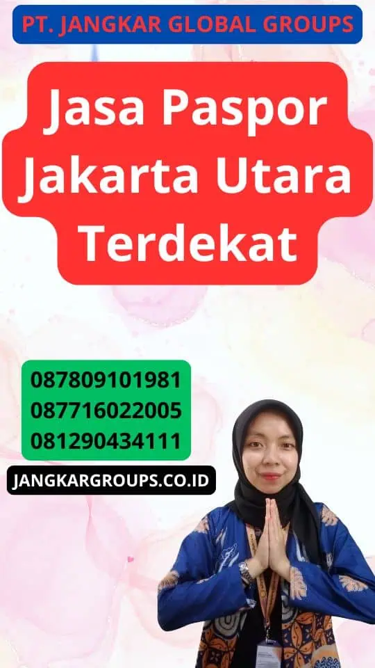 Jasa Paspor Jakarta Utara Terdekat