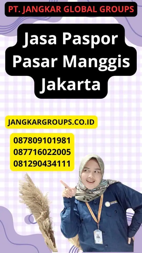 Jasa Paspor Pasar Manggis Jakarta