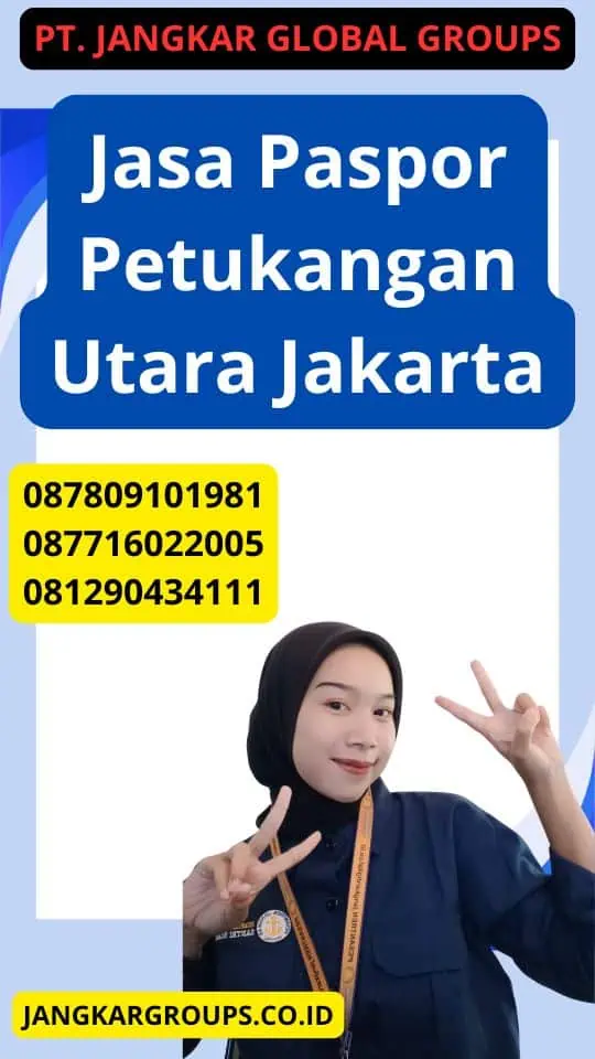 Jasa Paspor Petukangan Utara Jakarta